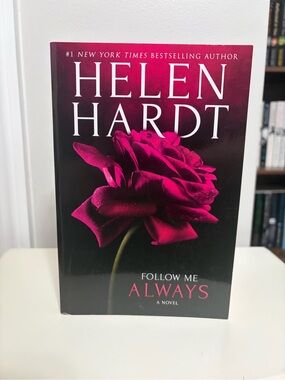 Follow Me Always by Helen Hardt